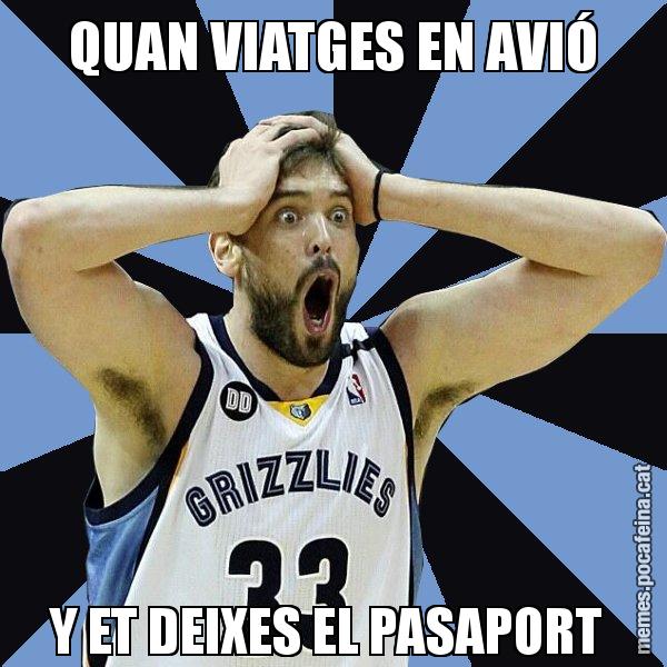 QUAN VIATGES EN AVIÓ Y ET DEIXES EL PASAPORT - Marc Gasol