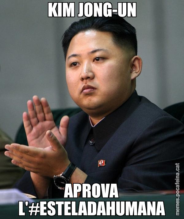 KIM JONG-UN APROVA L'#ESTELADAHUMANA