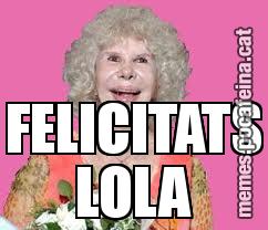 FELICITATS LOLA