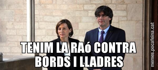 TENIM LA RAó CONTRA BORDS I LLADRES