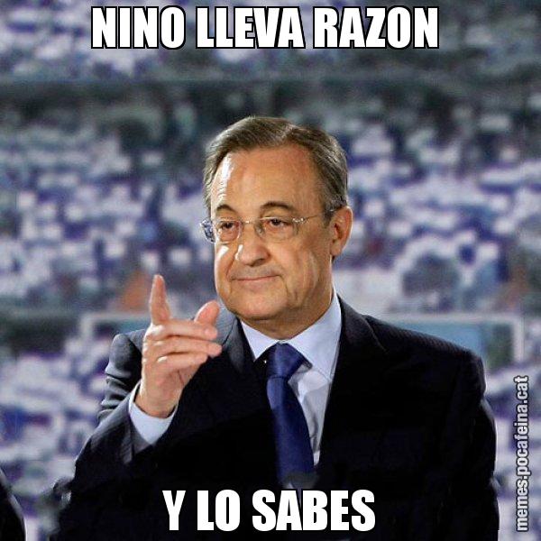 NINO LLEVA RAZON  Y LO SABES - Florentino
