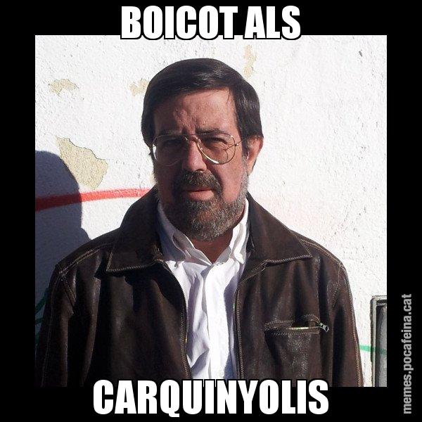 BOICOT ALS CARQUINYOLIS - E de Diego