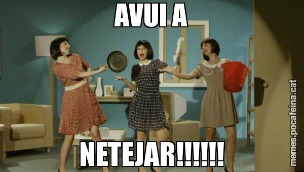 AVUI A NETEJAR!!!!!! - Envàs on vas?
