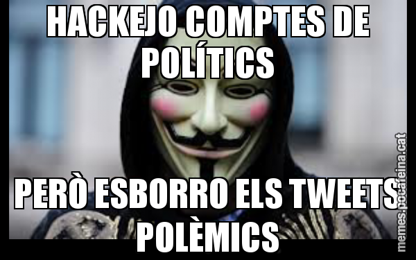 HACKEJO COMPTES DE POLÍTICS PERÒ ESBORRO ELS TWEETS POLÈMICS