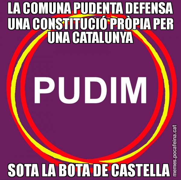 LA COMUNA PUDENTA DEFENSA UNA CONSTITUCIÓ PRÒPIA PER UNA CATALUNYA SOTA LA BOTA DE CASTELLA