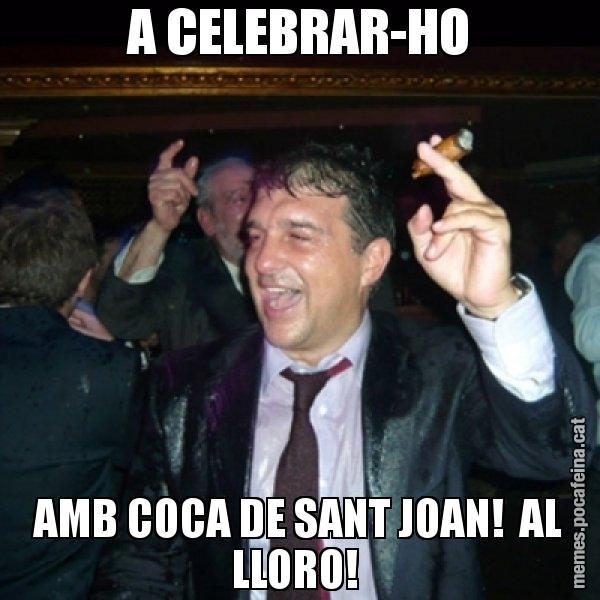 A CELEBRAR-HO AMB COCA DE SANT JOAN!  AL LLORO! - Laporta de Festa