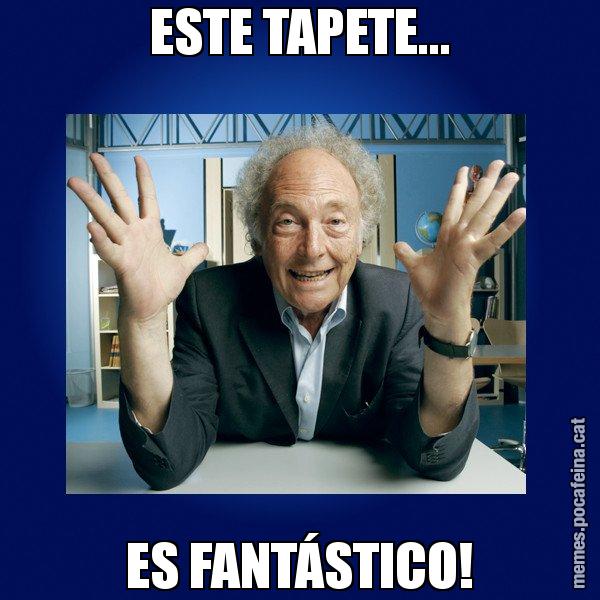ESTE TAPETE... ES FANTÁSTICO! - Eduard Punset
