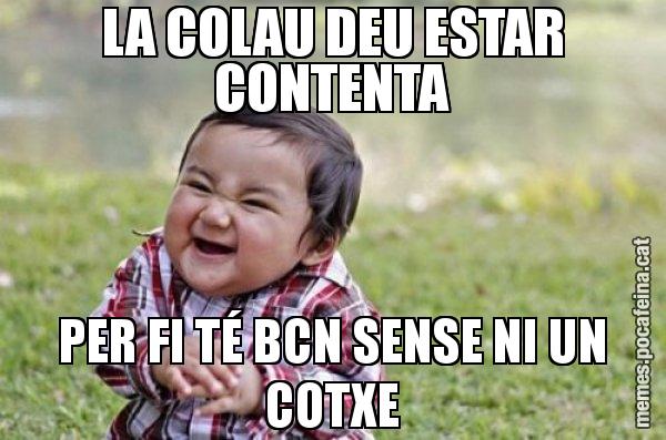 LA COLAU DEU ESTAR CONTENTA PER FI TÉ BCN SENSE NI UN COTXE - El diabòlic nen asiàtic