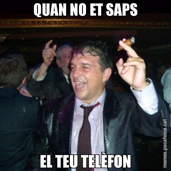 QUAN NO ET SAPS EL TEU TELÈFON - Laporta de Festa