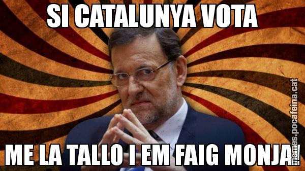 SI CATALUNYA VOTA ME LA TALLO I EM FAIG MONJA!