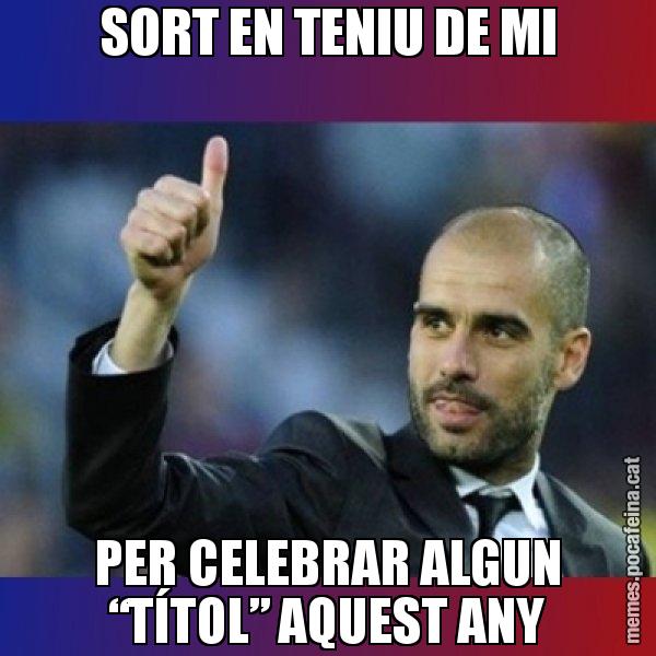 SORT EN TENIU DE MI PER CELEBRAR ALGUN “TÍTOL” AQUEST ANY - Pep Guardiola