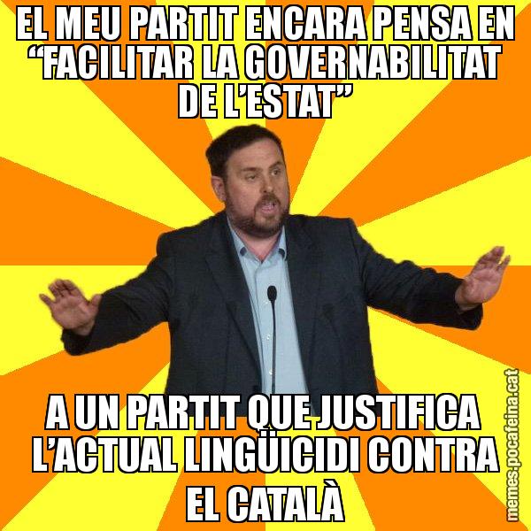 EL MEU PARTIT ENCARA PENSA EN “FACILITAR LA GOVERNABILITAT DE L’ESTAT” A UN PARTIT QUE JUSTIFICA L’ACTUAL LINGÜICIDI CONTRA EL CATALÀ - Oriol Junqueras freeena!