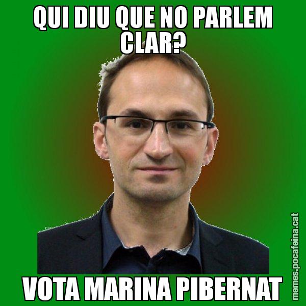 QUI DIU QUE NO PARLEM CLAR? VOTA MARINA PIBERNAT - Joan Herrera