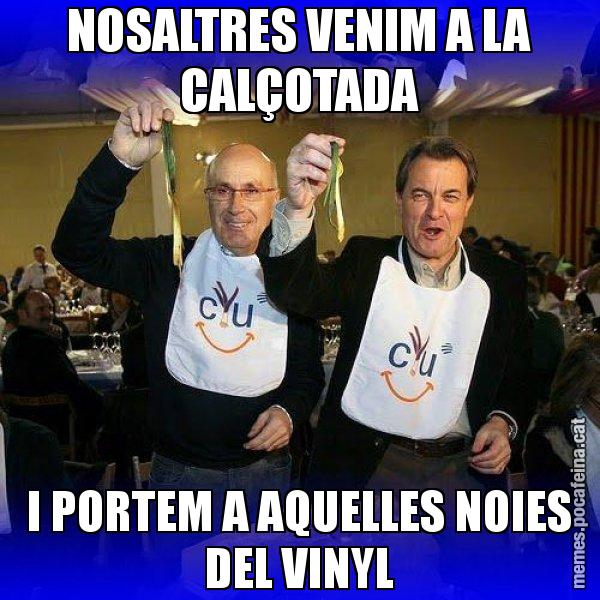 NOSALTRES VENIM A LA CALÇOTADA I PORTEM A AQUELLES NOIES DEL VINYL - Calçotada CiU