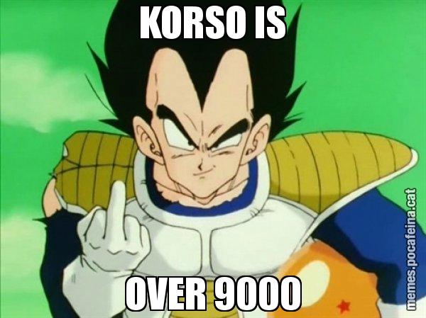 KORSO IS OVER 9000 - Vegeta