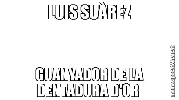 LUIS SUÀREZ GUANYADOR DE LA DENTADURA D'OR