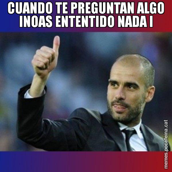 CUANDO TE PREGUNTAN ALGO INOAS ENTENTIDO NADA I - Pep Guardiola