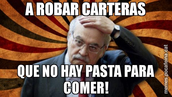 A ROBAR CARTERAS QUE NO HAY PASTA PARA COMER!