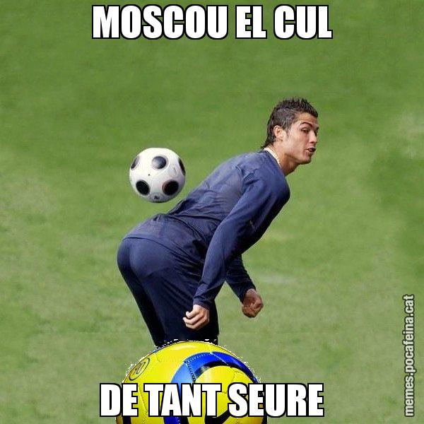 MOSCOU EL CUL DE TANT SEURE - Cristiano Ronaldo