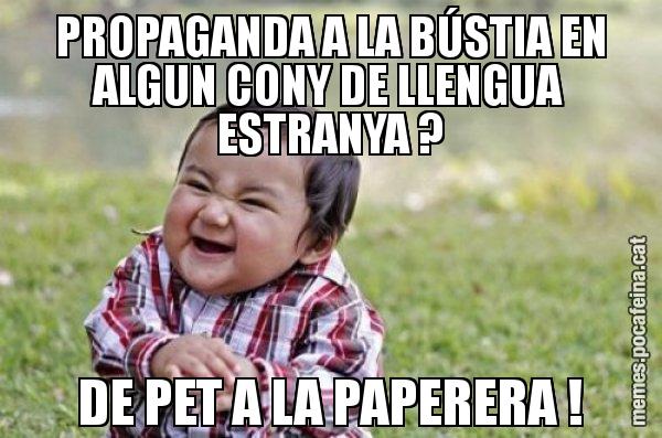 PROPAGANDA A LA BÚSTIA EN ALGUN CONY DE LLENGUA ESTRANYA ? DE PET A LA PAPERERA ! - El diabòlic nen asiàtic