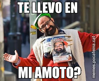TE LLEVO EN  MI AMOTO?