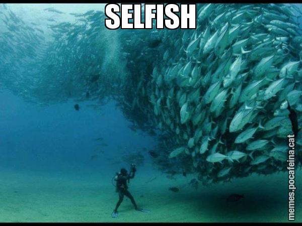 SELFISH