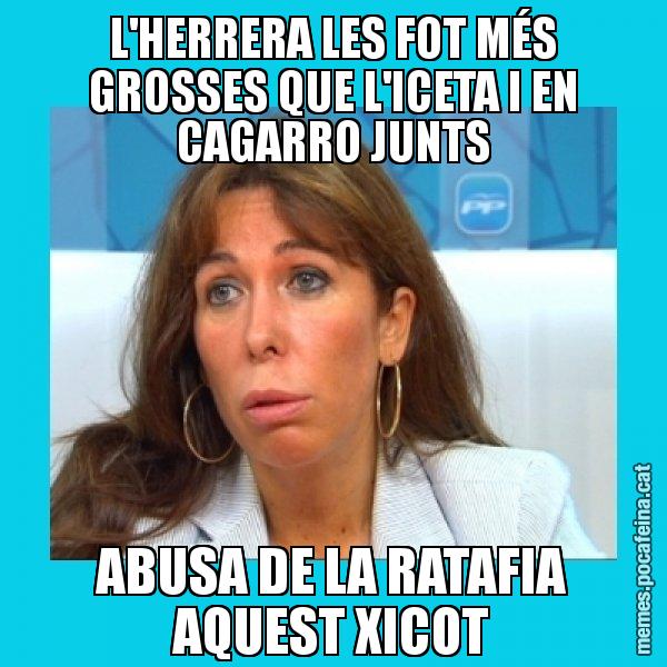 L'HERRERA LES FOT MÉS GROSSES QUE L'ICETA I EN CAGARRO JUNTS ABUSA DE LA RATAFIA AQUEST XICOT - Alícia Sánchez Camacho