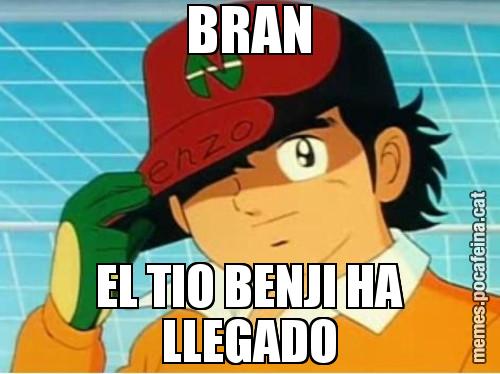 BRAN EL TIO BENJI HA LLEGADO