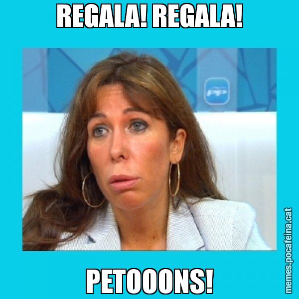 REGALA! REGALA! PETOOONS! - Alícia Sánchez Camacho