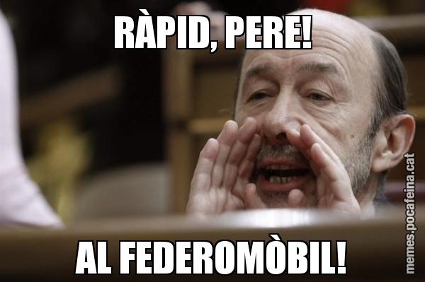 RÀPID, PERE! AL FEDEROMÒBIL!