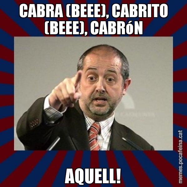 CABRA (BEEE), CABRITO (BEEE), CABRóN AQUELL! - Felip Puig