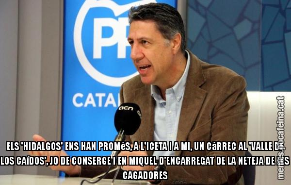 ELS 'HIDALGOS' ENS HAN PROMèS, A L'ICETA I A MI, UN CàRREC AL 'VALLE DE LOS CAíDOS', JO DE CONSERGE I EN MIQUEL D'ENCARREGAT DE LA NETEJA DE LES CAGADORES