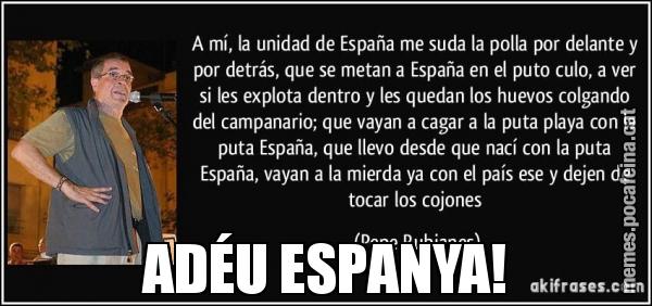 ADÉU ESPANYA!