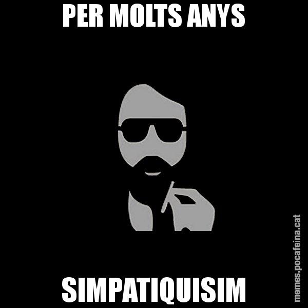 PER MOLTS ANYS SIMPATIQUISIM - Eugenio