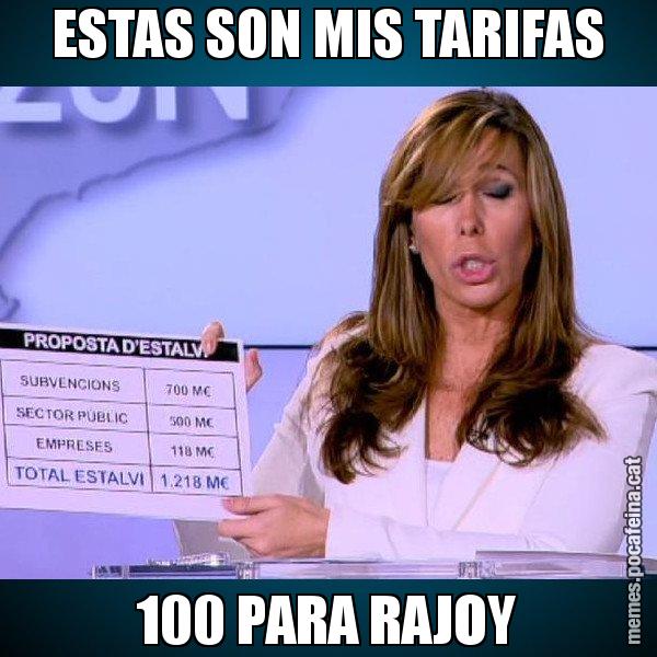 ESTAS SON MIS TARIFAS 100 PARA RAJOY - Alícia Paper i Suma