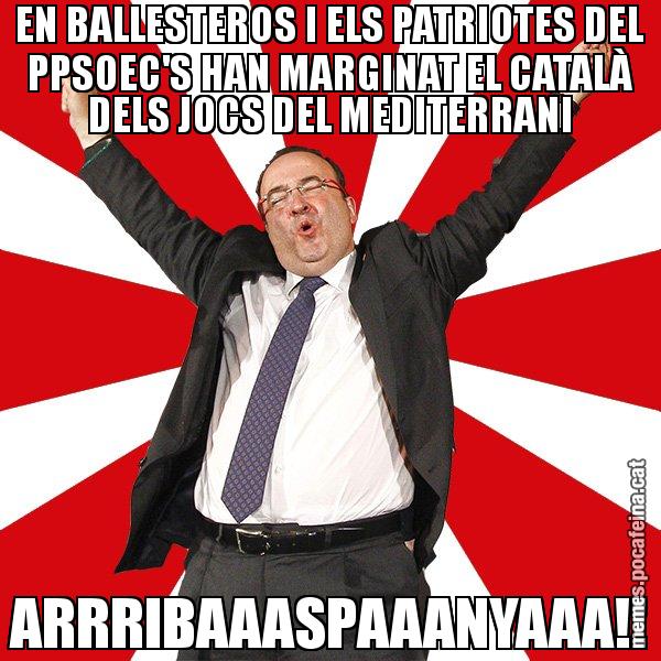 EN BALLESTEROS I ELS PATRIOTES DEL PPSOEC'S HAN MARGINAT EL CATALÀ DELS JOCS DEL MEDITERRANI ARRRIBAAASPAAANYAAA!! - Miquel Iceta - 27S