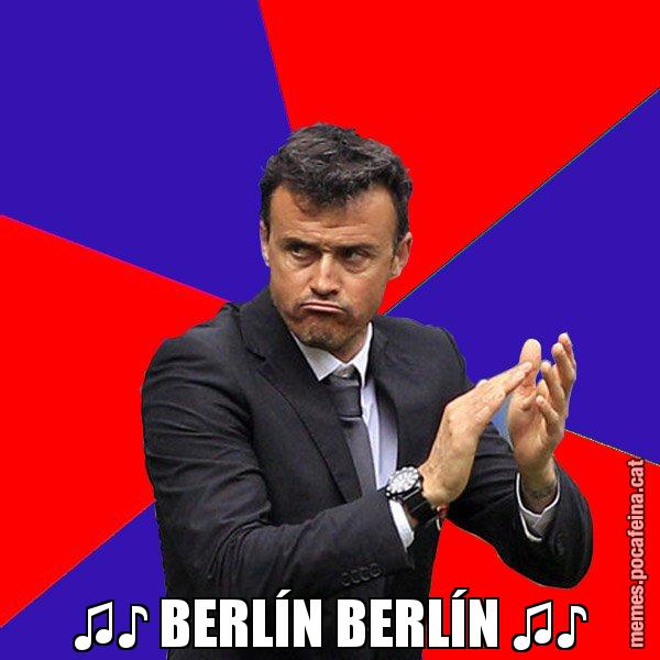 ♫♪ BERLÍN BERLÍN ♫♪ - Luís Enrique