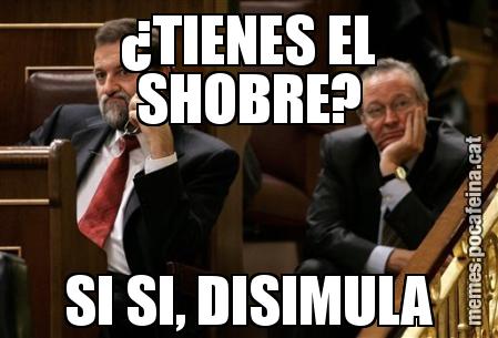 ¿TIENES EL SHOBRE? SI SI, DISIMULA