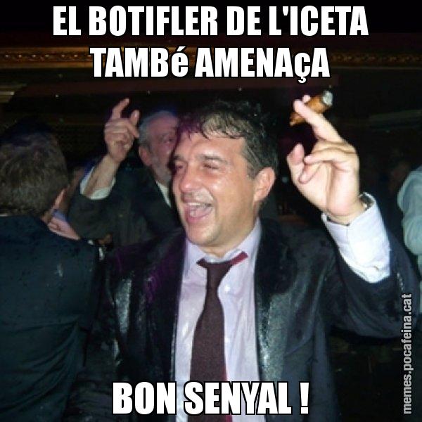EL BOTIFLER DE L'ICETA TAMBé AMENAçA BON SENYAL ! - Laporta de Festa