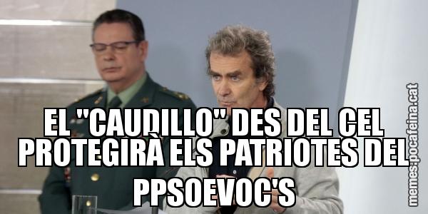 EL "CAUDILLO" DES DEL CEL PROTEGIRÀ ELS PATRIOTES DEL PPSOEVOC'S