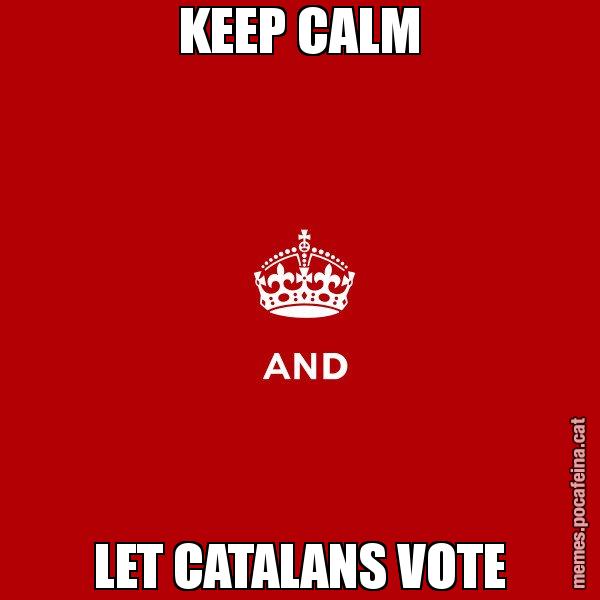 KEEP CALM LET CATALANS VOTE - Keep