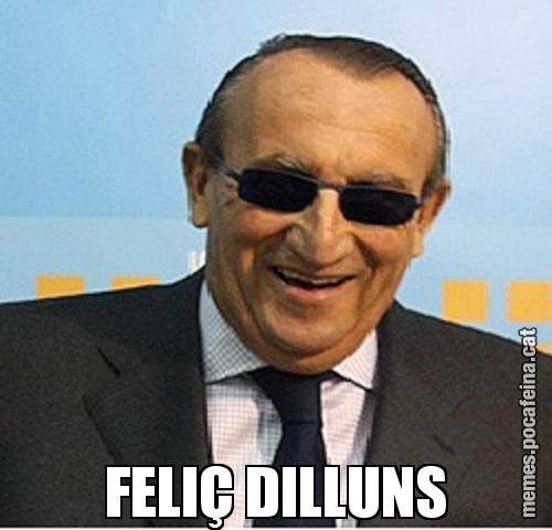 FELIÇ DILLUNS