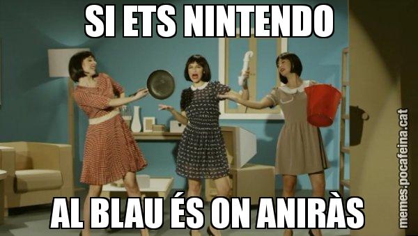 SI ETS NINTENDO AL BLAU ÉS ON ANIRÀS - Envàs on vas?
