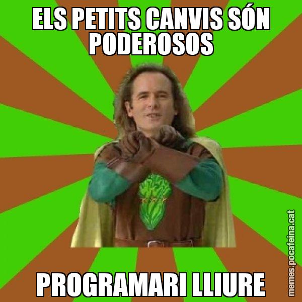 ELS PETITS CANVIS SÓN PODEROSOS PROGRAMARI LLIURE - Capità Enciam