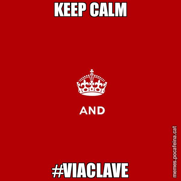 KEEP CALM #VIACLAVE - Keep