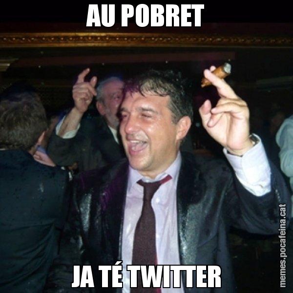 AU POBRET JA TÉ TWITTER - Laporta de Festa