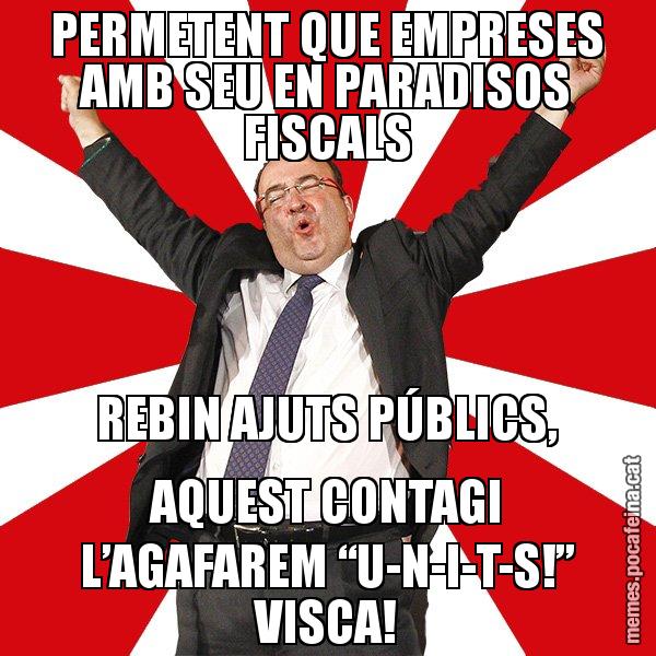 PERMETENT QUE EMPRESES AMB SEU EN PARADISOS FISCALS REBIN AJUTS PÚBLICS, AQUEST CONTAGI L’AGAFAREM “U-N-I-T-S!” VISCA! - Miquel Iceta - 27S
