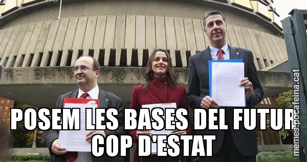 POSEM LES BASES DEL FUTUR COP D'ESTAT